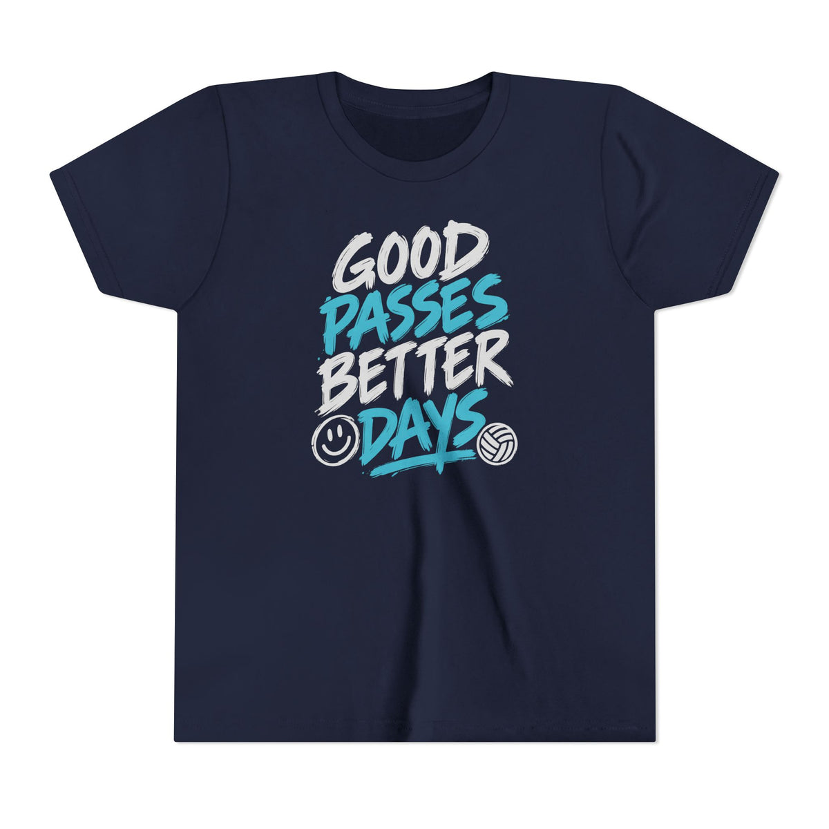 Good Passes Better Days Youth Tee