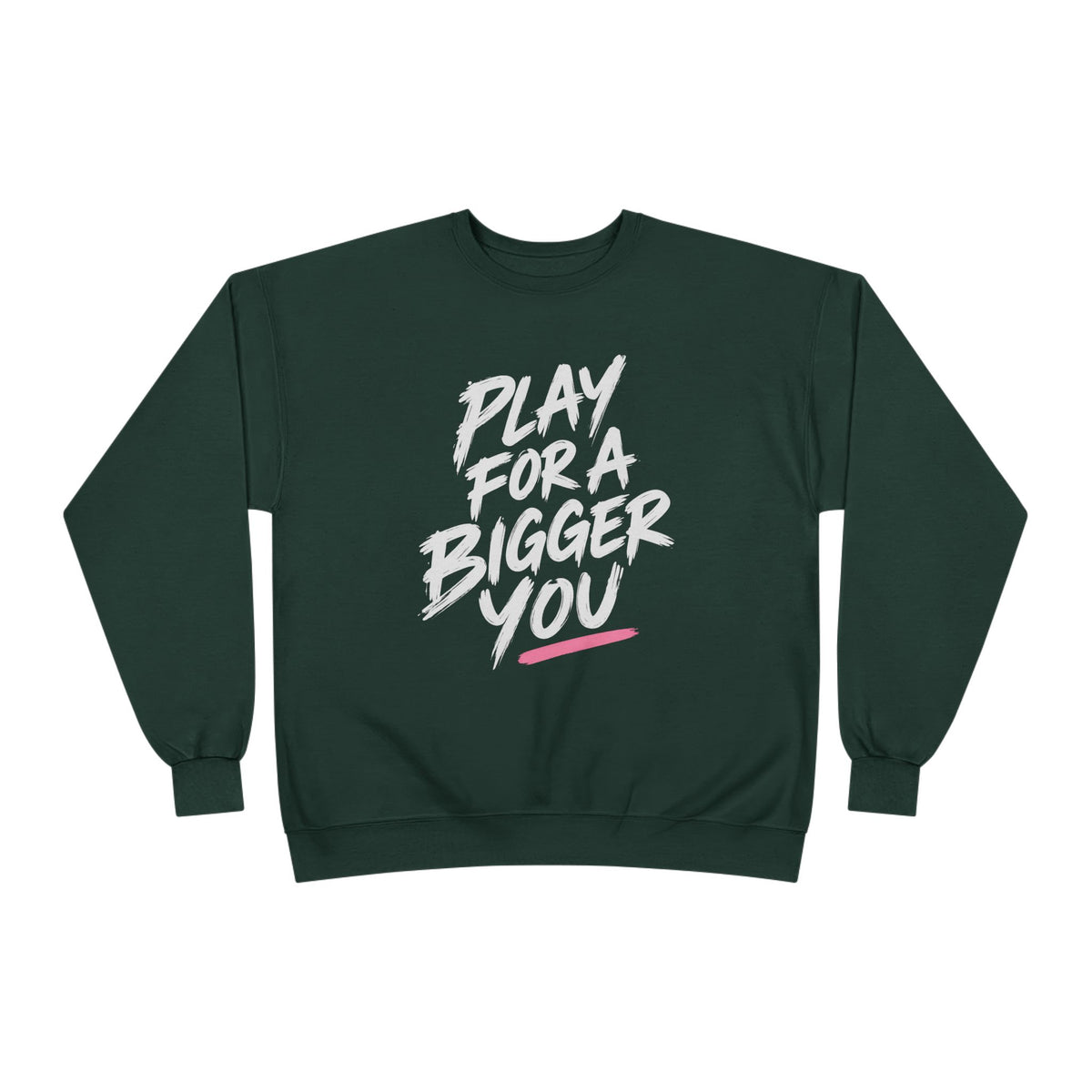 Bigger You Crewneck Sweatshirt