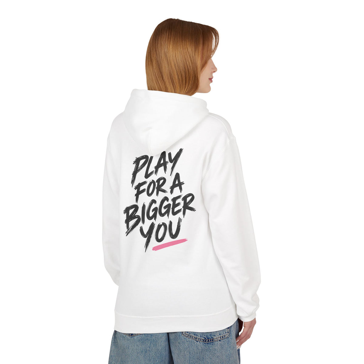 Bigger You Hoodie