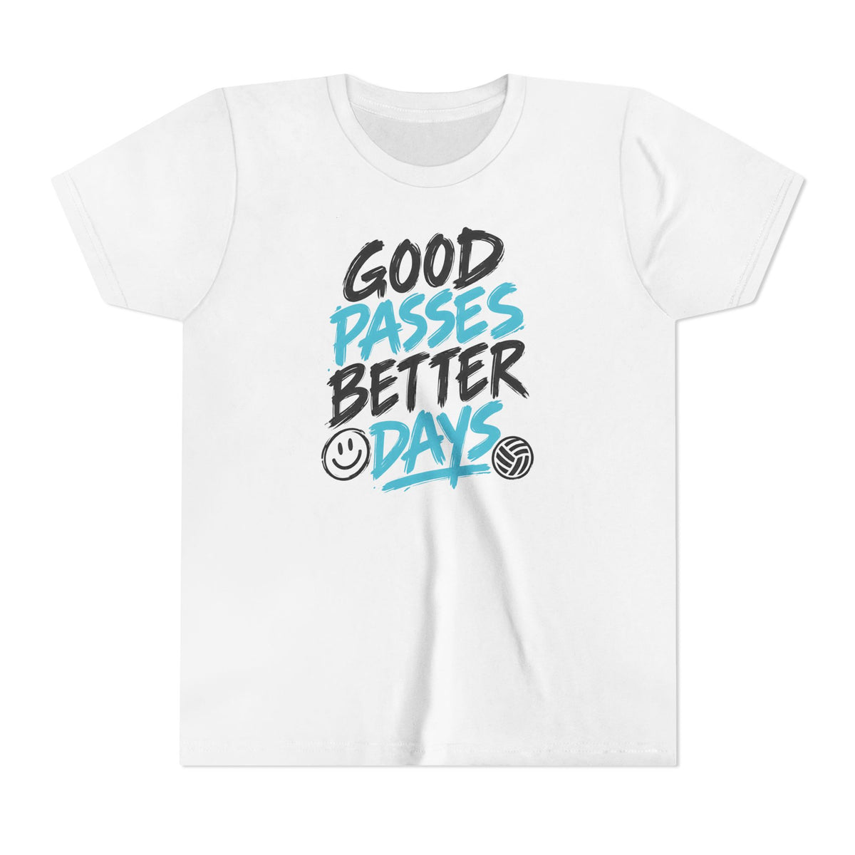 Good Passes Better Days Youth Tee