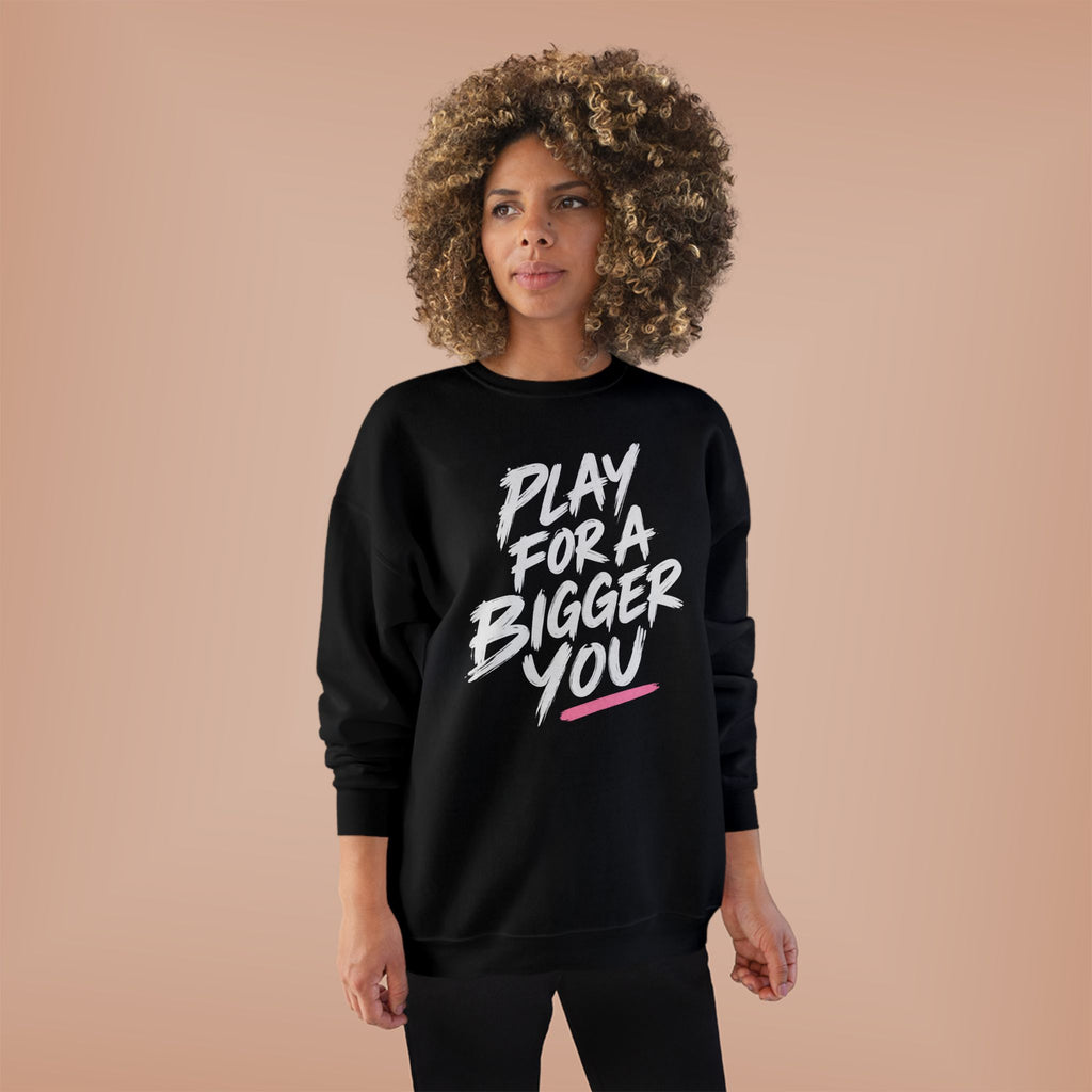 Bigger You Crewneck Sweatshirt