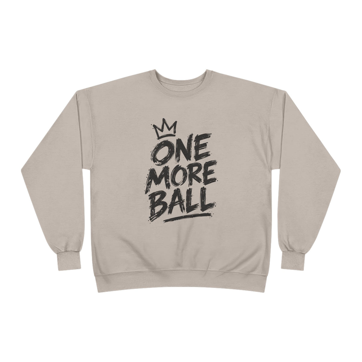 One More Ball Crewneck Sweatshirt
