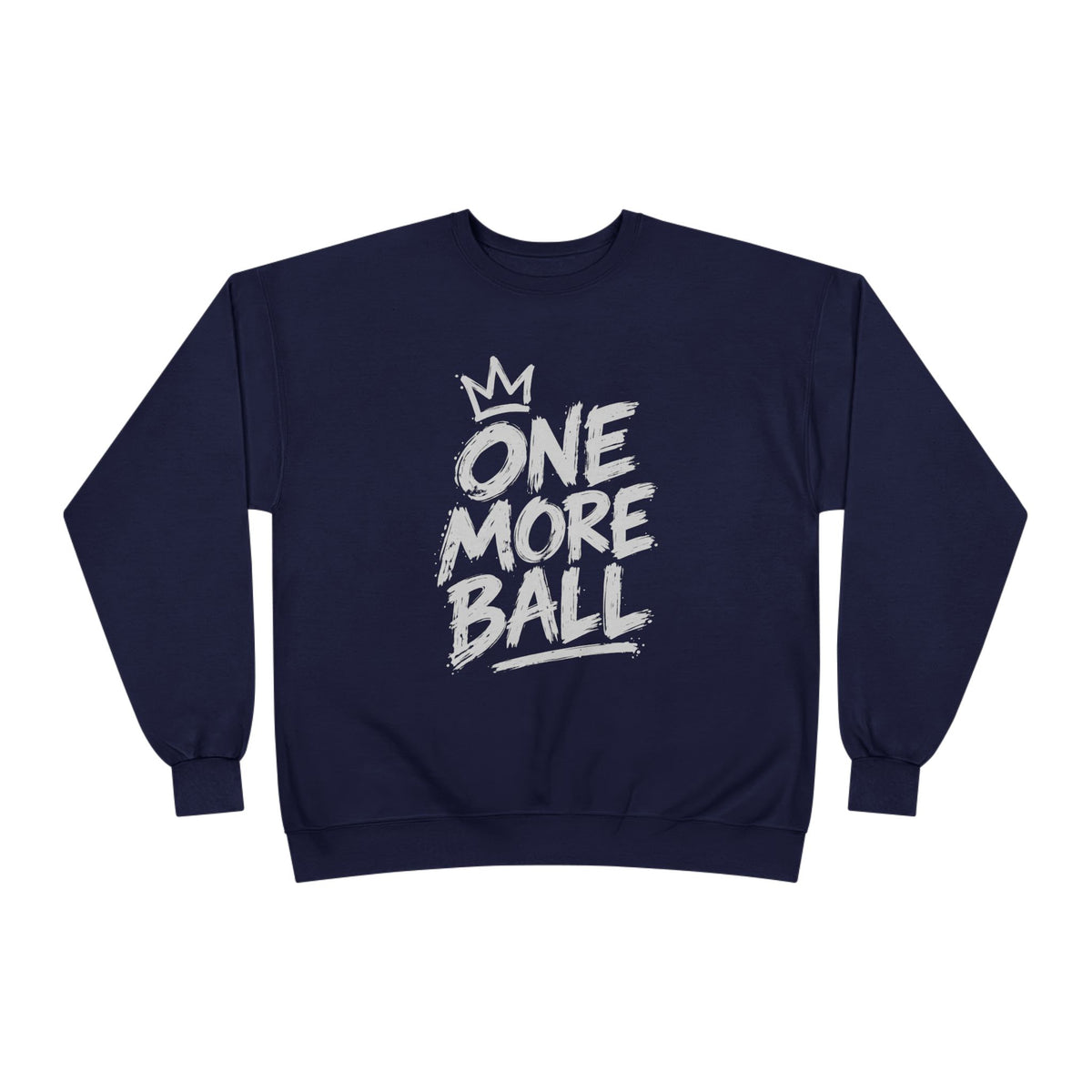 One More Ball Crewneck Sweatshirt