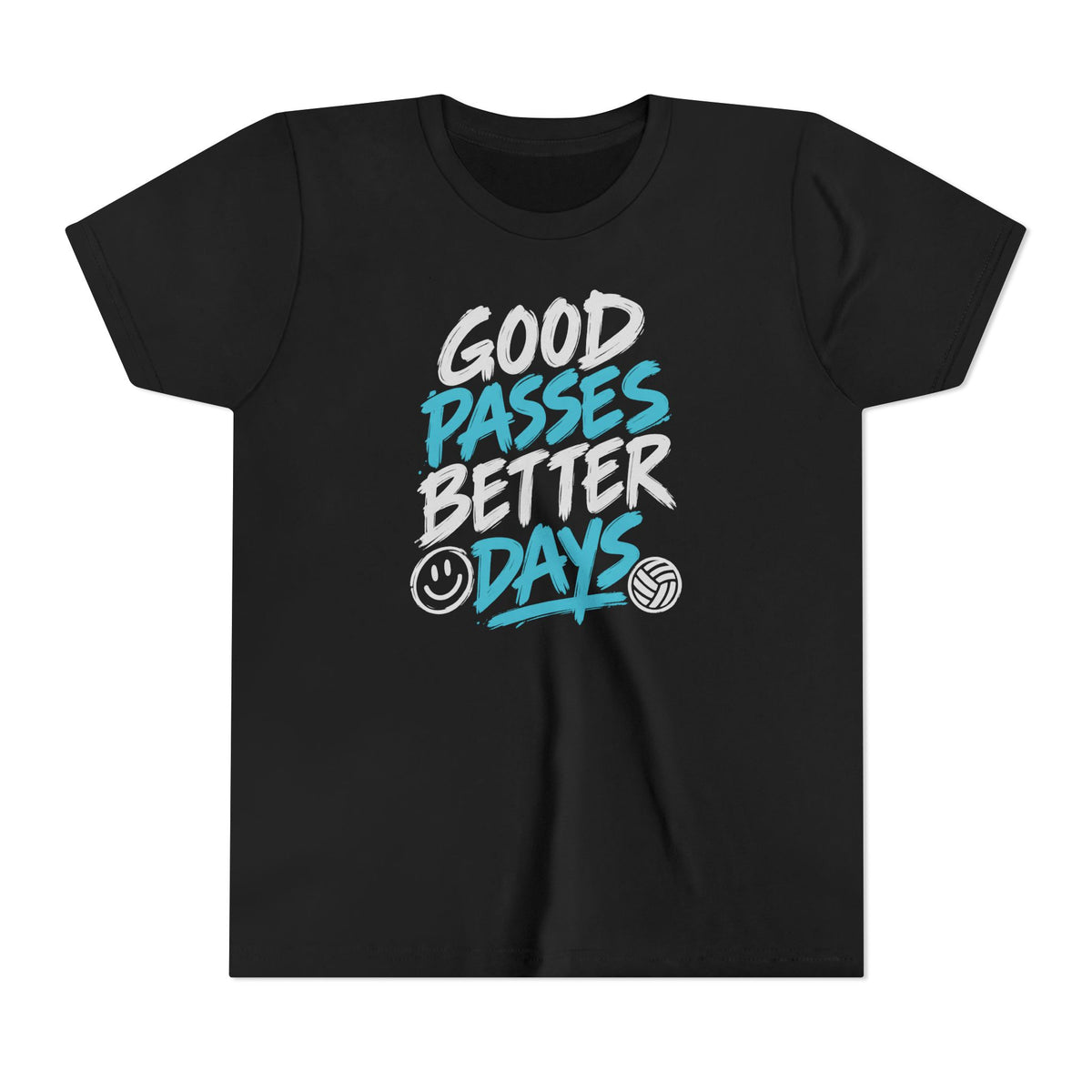 Good Passes Better Days Youth Tee
