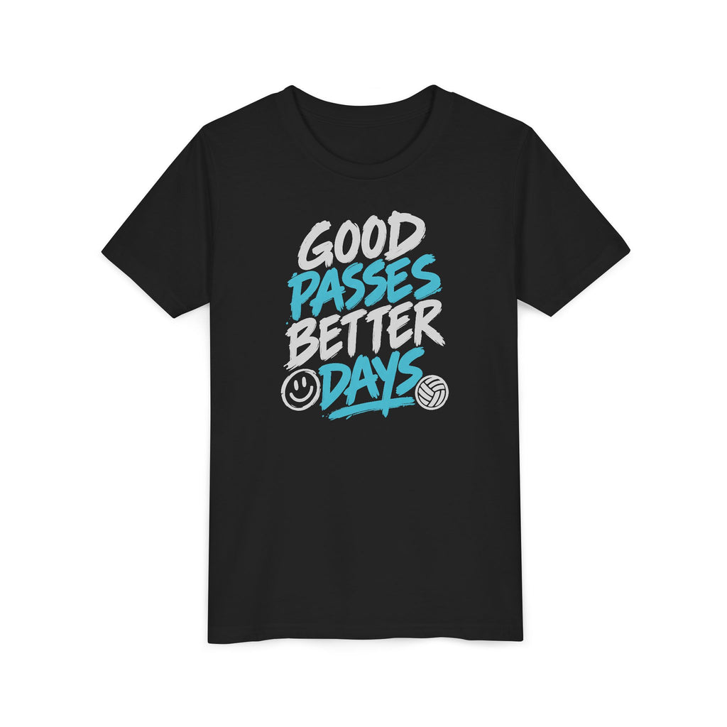 Good Passes Better Days Youth Tee