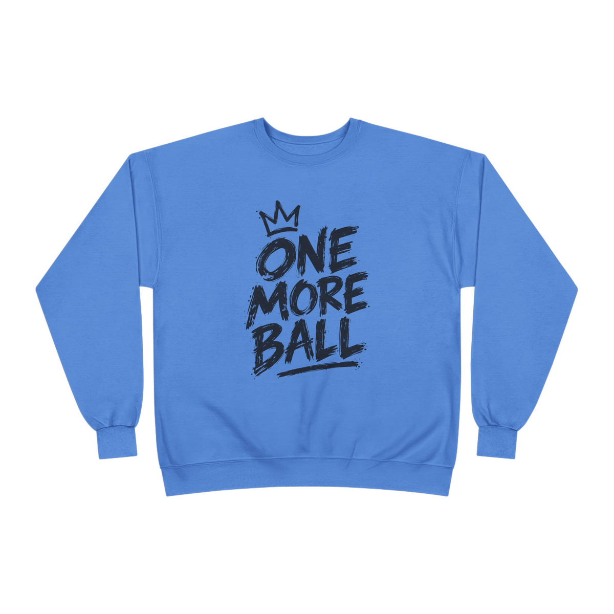 One More Ball Crewneck Sweatshirt