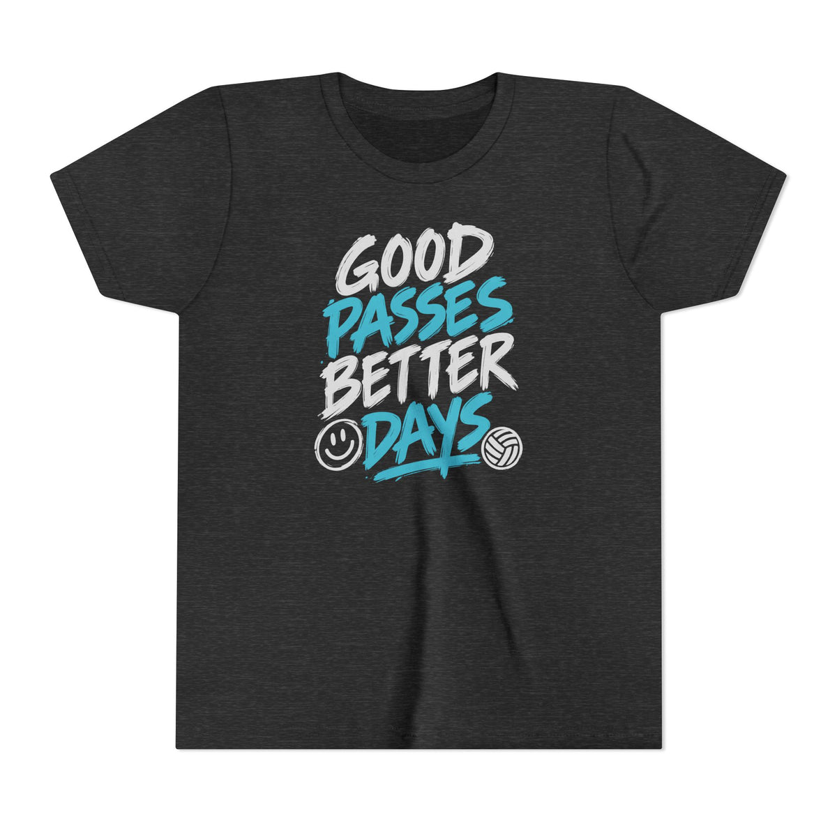 Good Passes Better Days Youth Tee